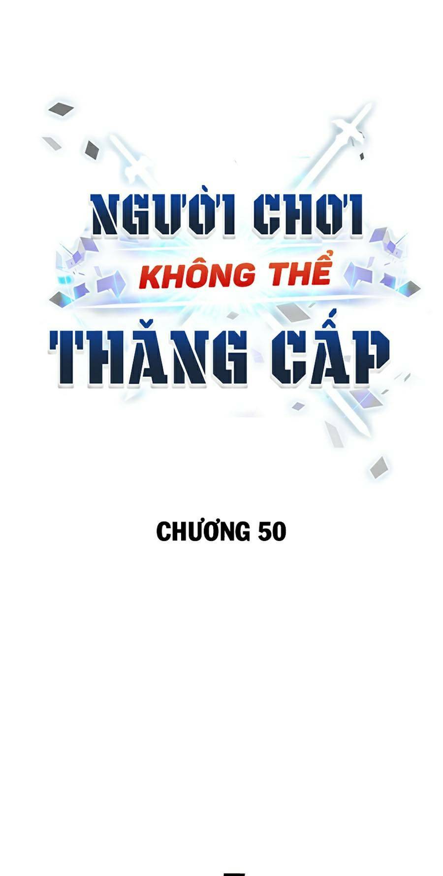 người chơi không thể thăng cấp chapter 50 - Next chapter 51