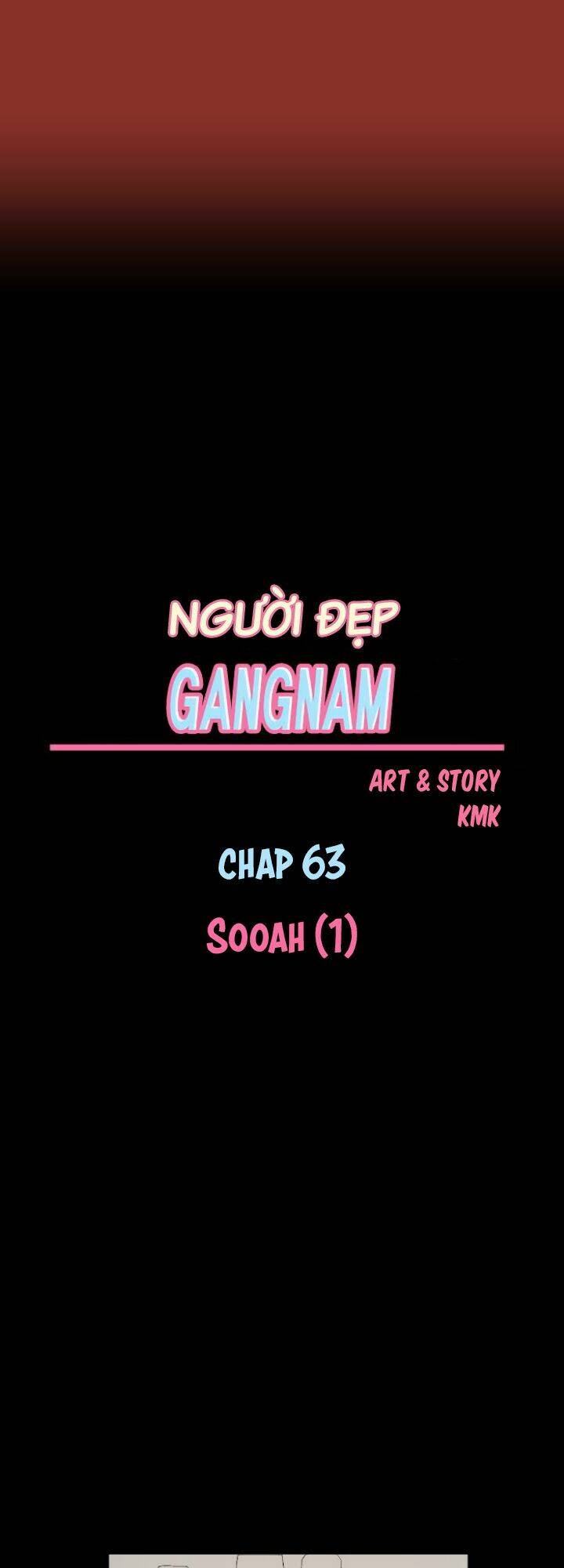 Người Đẹp Gangnam Chapter 63 - Trang 2