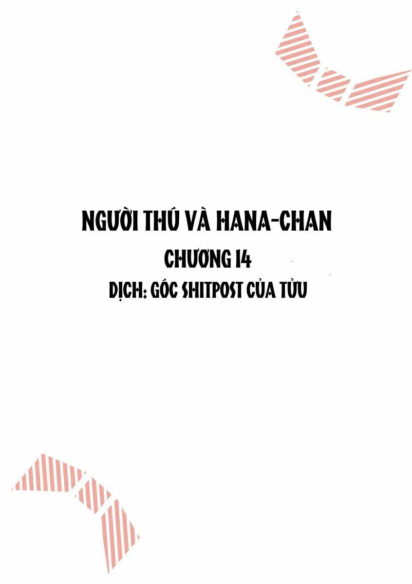 người thú và hana-chan chapter 14 - Trang 2