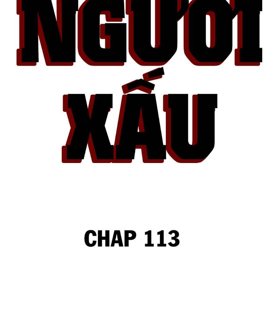 người xấu chapter 113 - Trang 2