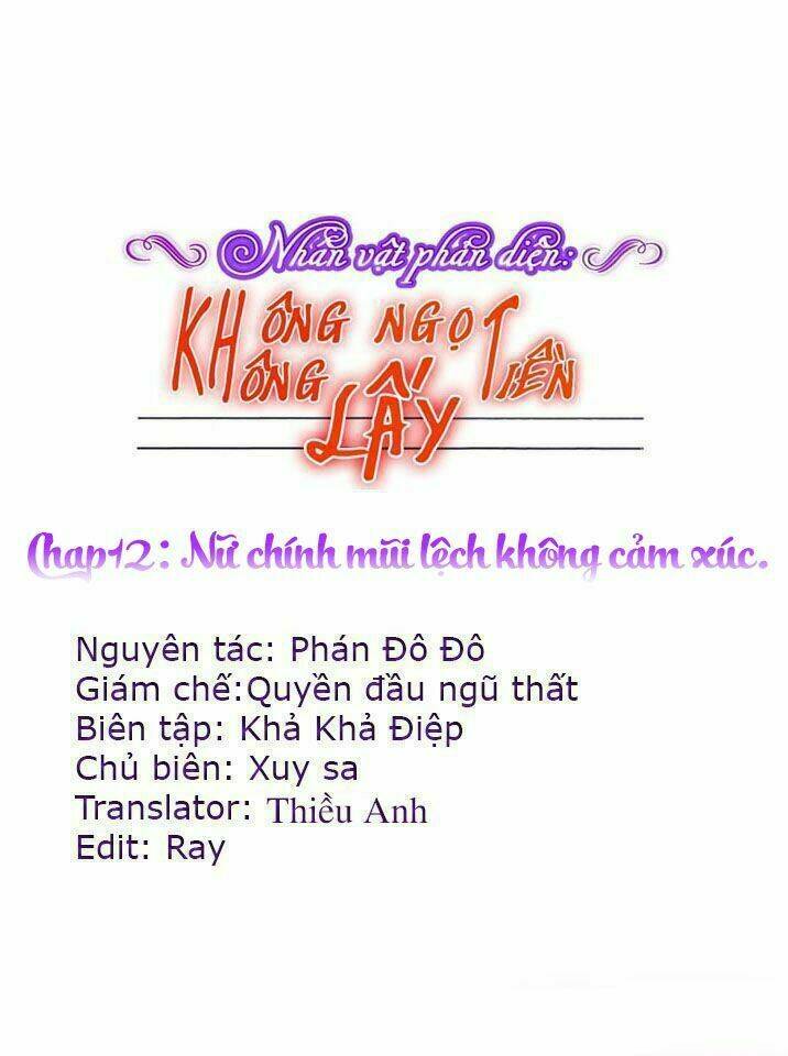 Nhân Vật Phản Diện: Không Ngọt Không Lấy Tiền Chapter 12 - Next Chapter 12.2