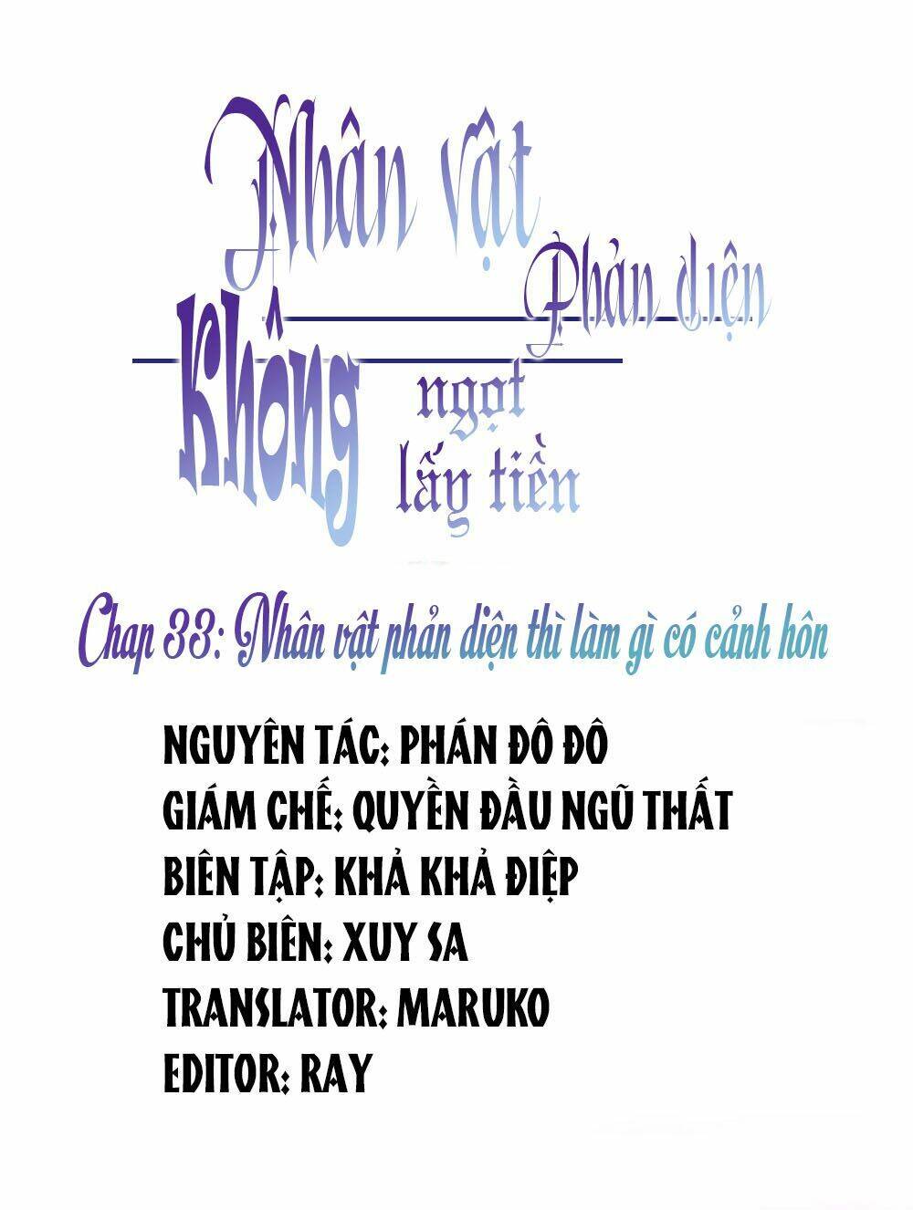 Nhân Vật Phản Diện: Không Ngọt Không Lấy Tiền Chapter 53 - Next Chapter 54