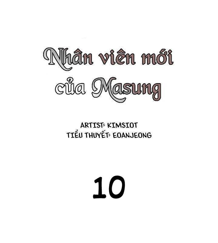 Nhân Viên Mới Của Masung Chapter 10 - Trang 2