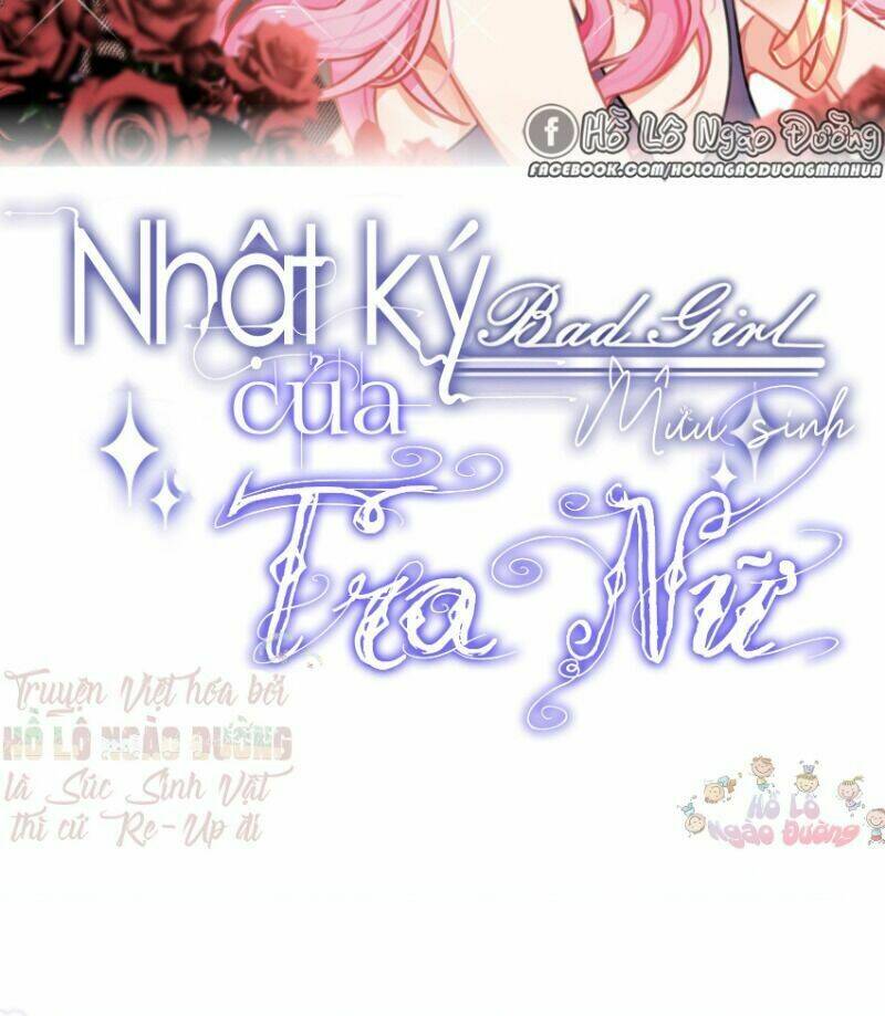 nhật kí mưu sinh của tra nữ Chapter 54 - Trang 2