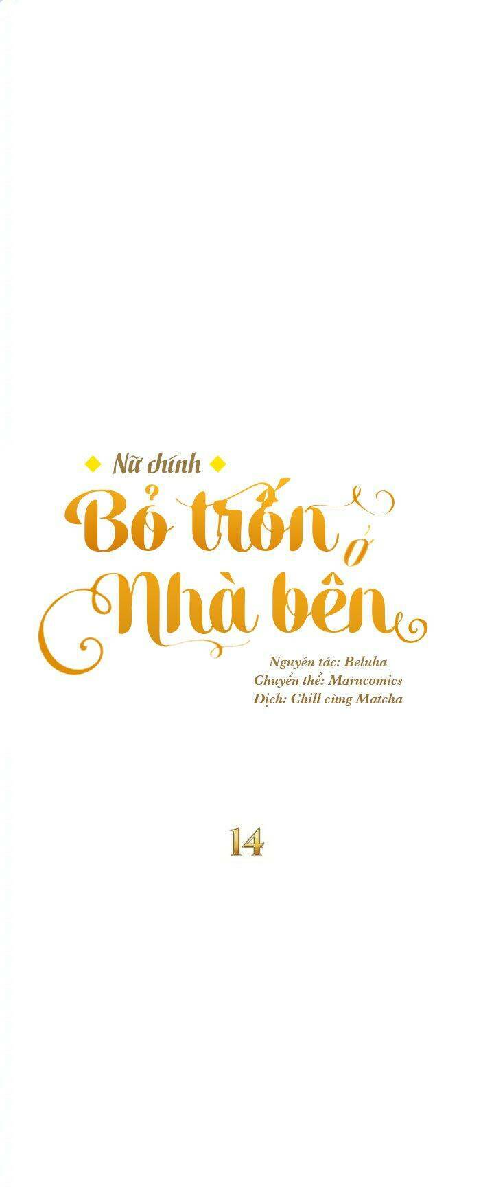 nữ chính bỏ trốn ở nhà bên chapter 14 - Trang 2