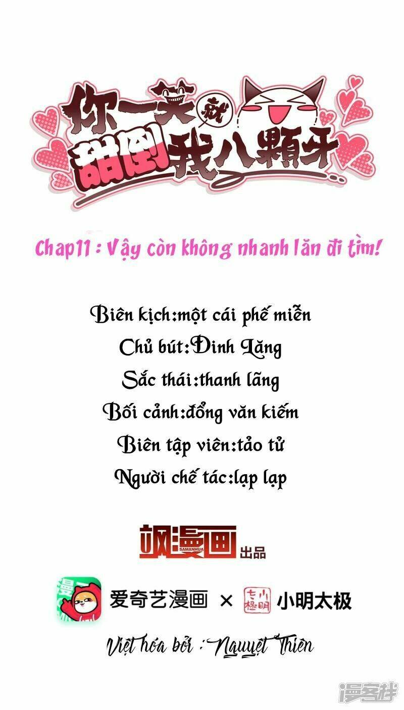 nụ cười của ngươi ngọt đến mức làm gãy tám cái răng của ta chapter 11 - Trang 2