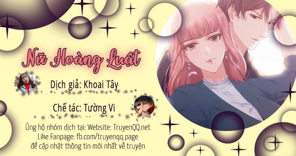 Nữ Hoàng Luật Chapter 1 - Trang 2