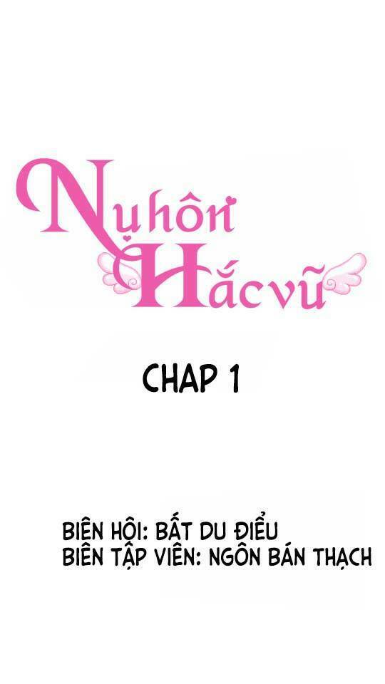 Nụ Hôn Hắc Vũ Chapter 1 - Next Chapter 2