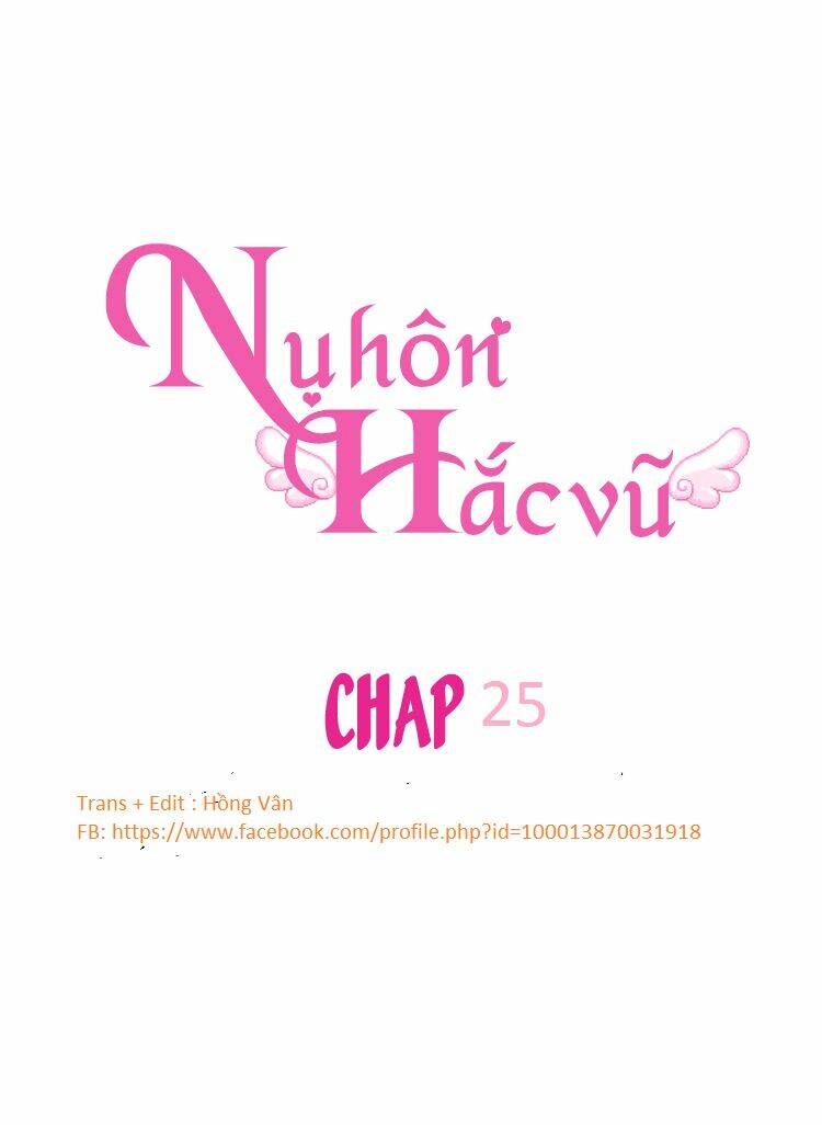 Nụ Hôn Hắc Vũ Chapter 25 - Next Chapter 26