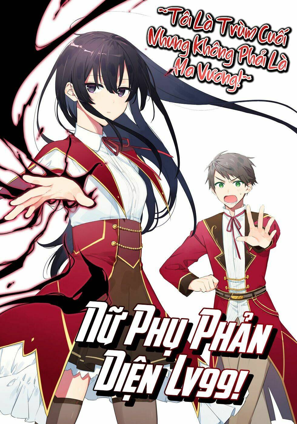 nữ phụ phản diện lv99! tôi là trùm cuối nhưng không phải là ma vương! chapter 1 - Trang 2