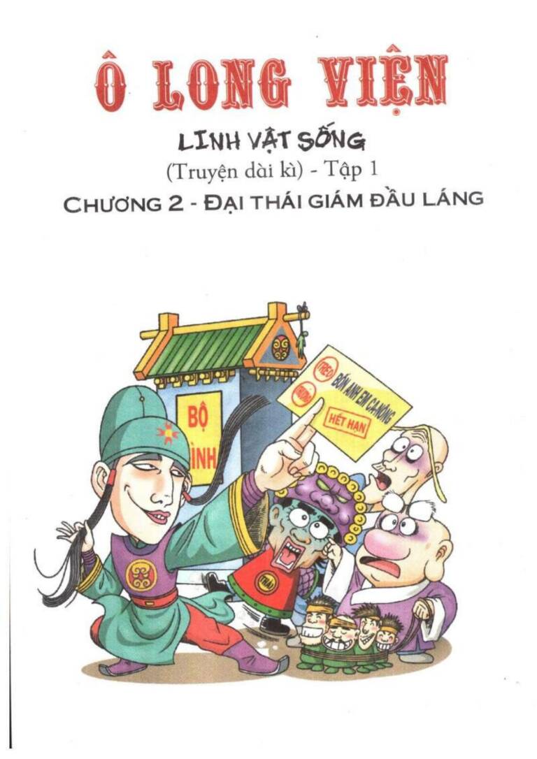 ô long viện linh vật sống (truyện dài) chương 2 - Next chương 3