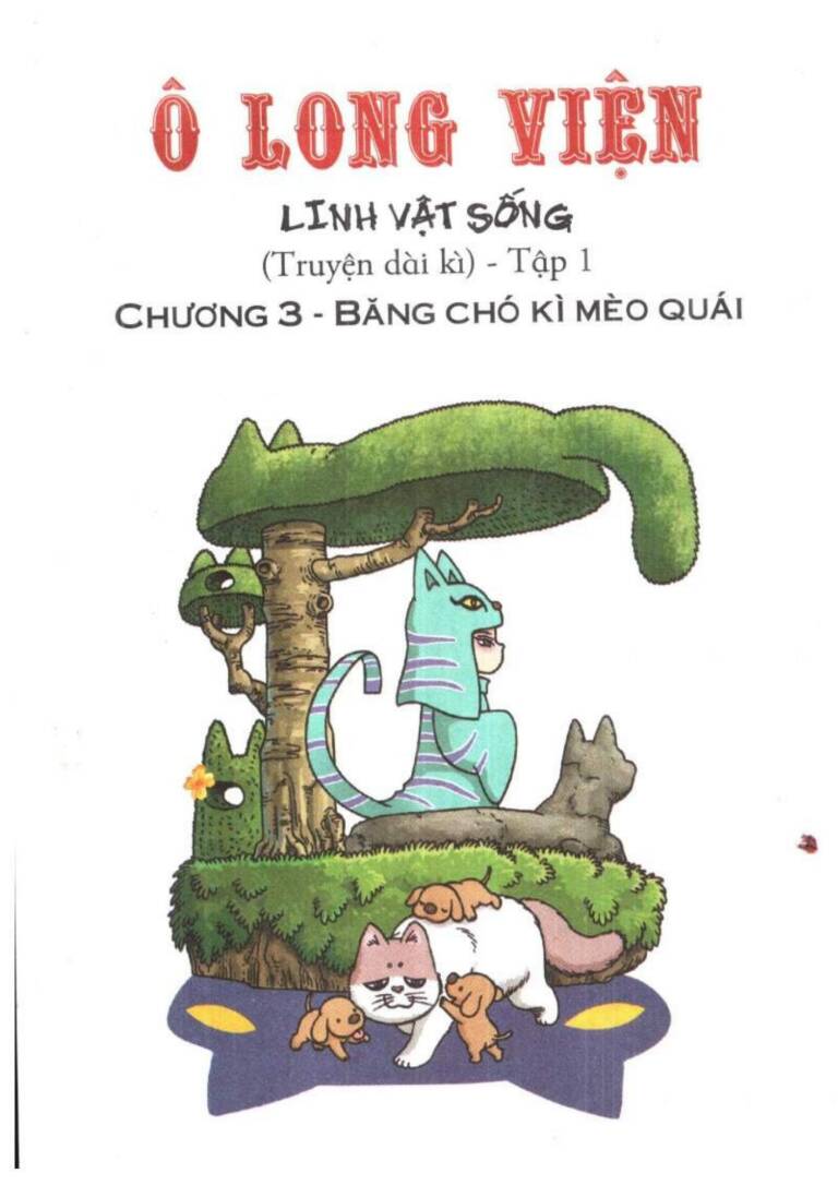 ô long viện linh vật sống (truyện dài) chương 3 - Next chương 4