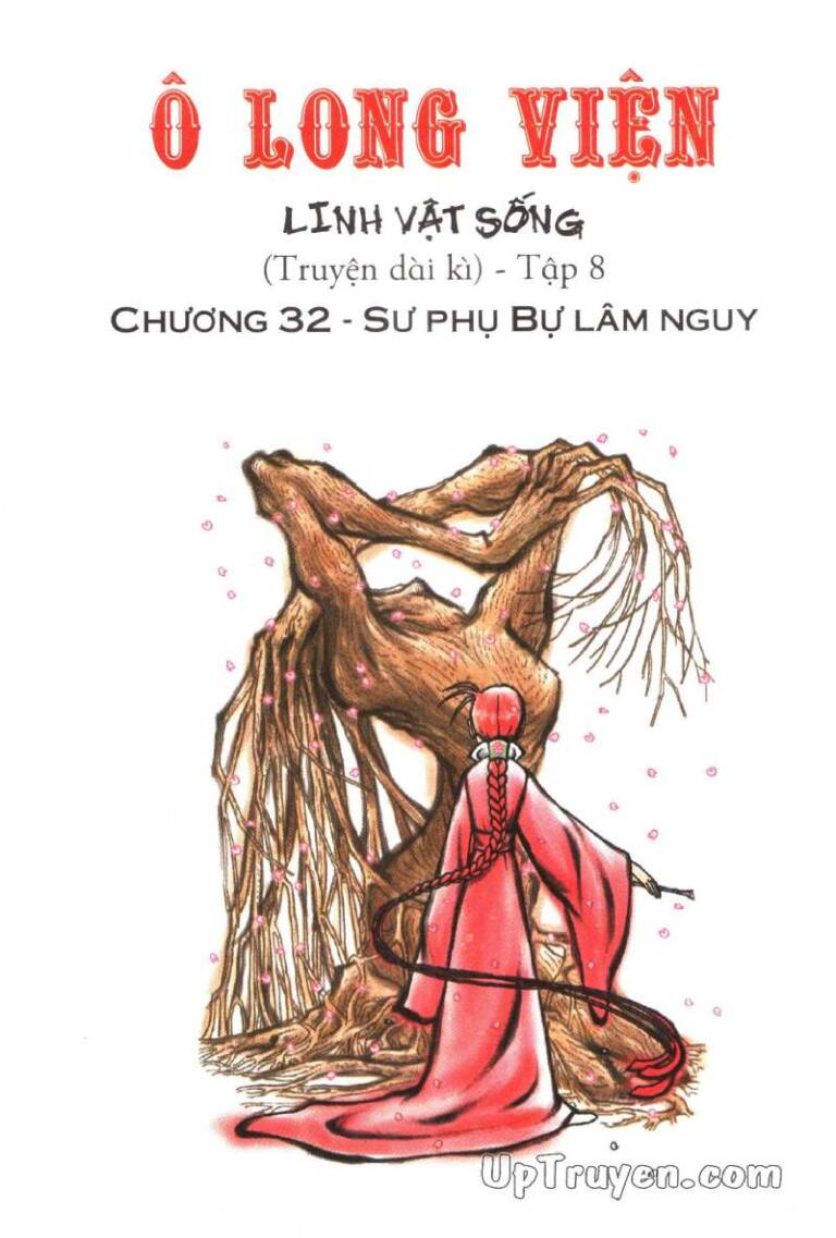 ô long viện linh vật sống (truyện dài) chương 32 - Next chương 33