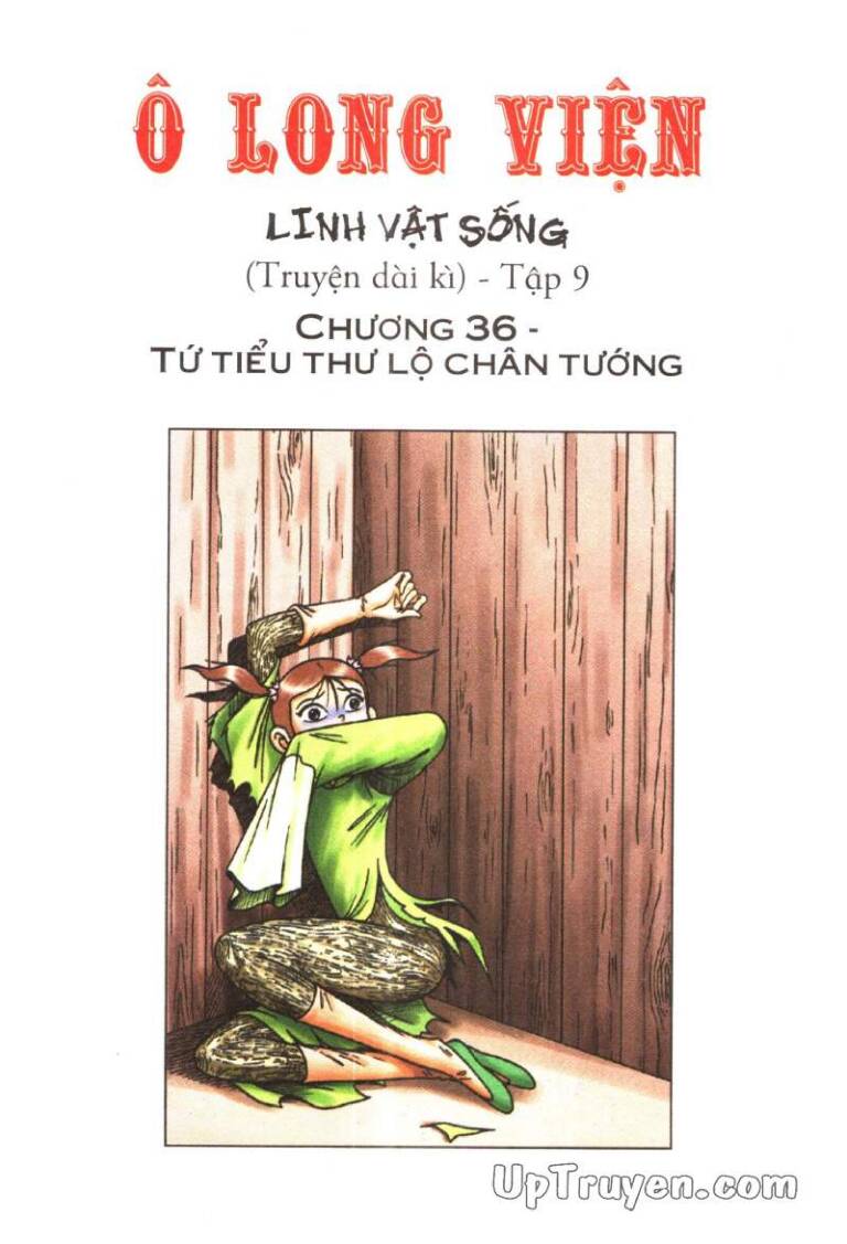 ô long viện linh vật sống (truyện dài) chương 36 - Next chương 37