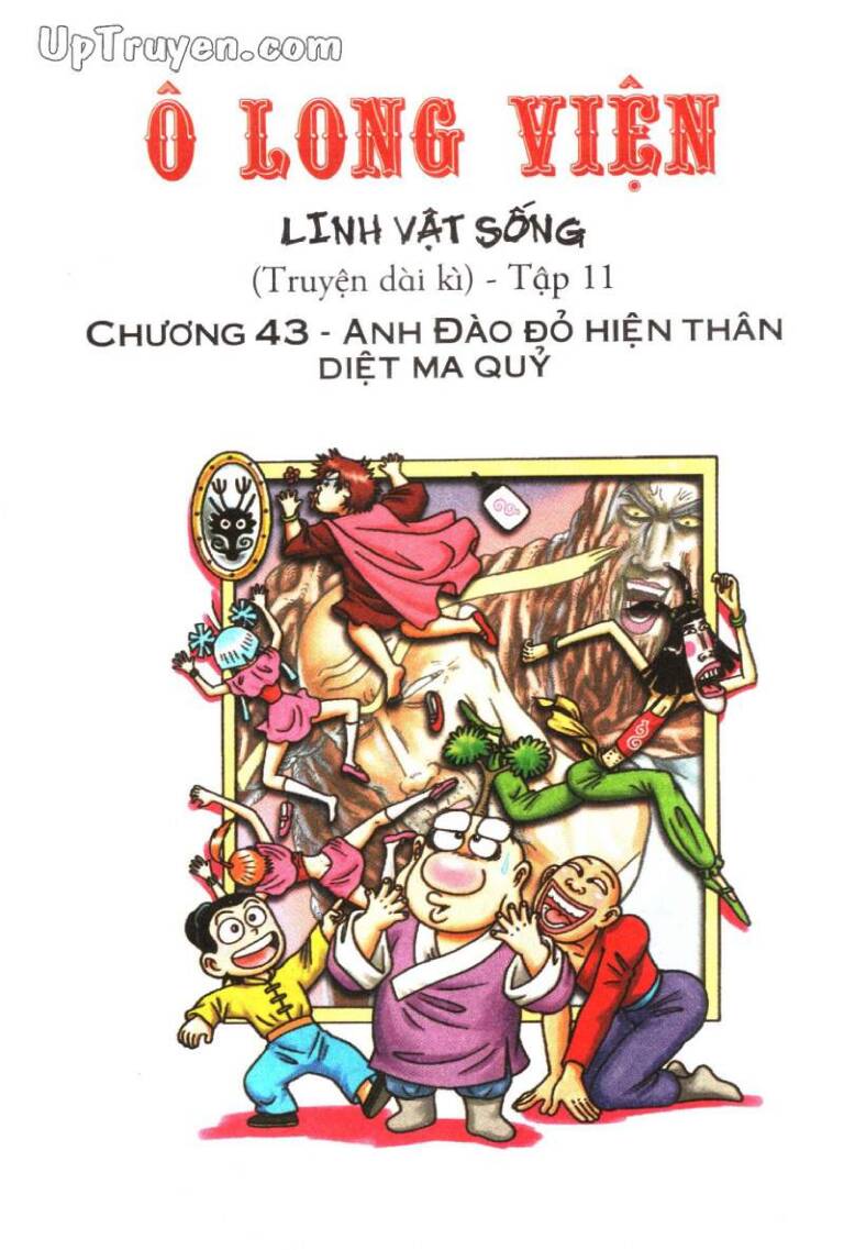 ô long viện linh vật sống (truyện dài) chương 43 - Next chương 44