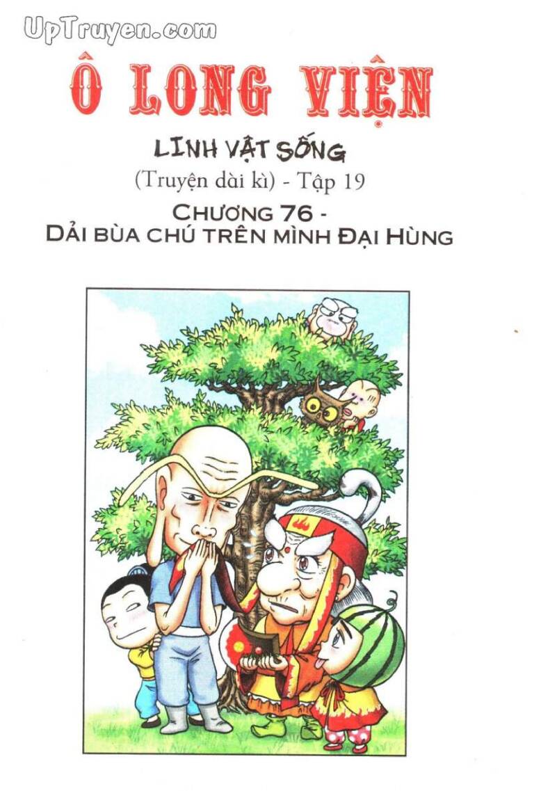 ô long viện linh vật sống (truyện dài) chương 76 - Next chương 77