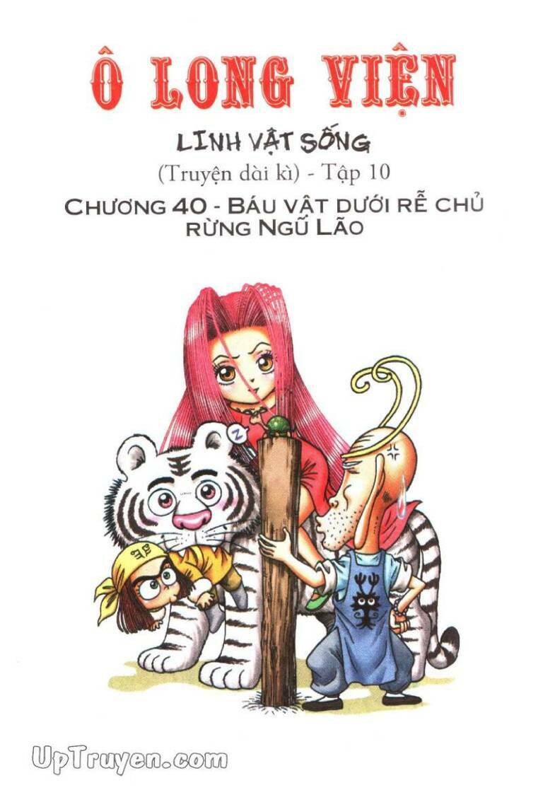 ô long viện linh vật sống chapter 40 - Trang 2