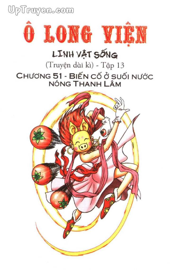 ô long viện linh vật sống chapter 51 - Trang 2