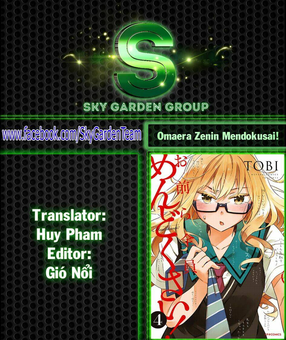 Omaera Zenin Mendokusai! Chapter 19 - Next Chapter 20