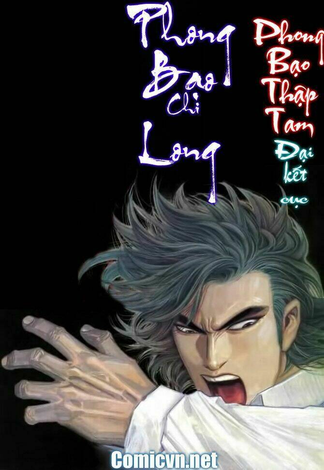 phong bạo thập tam chapter 12: end - Trang 2