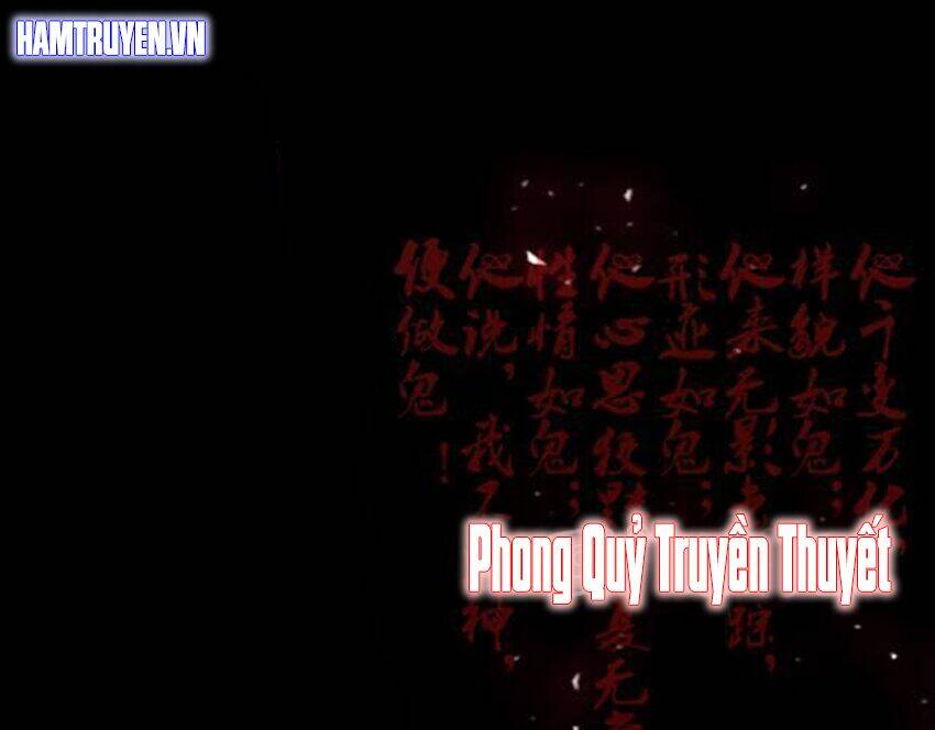 phong quỷ truyền thuyết chapter 15 - Trang 2