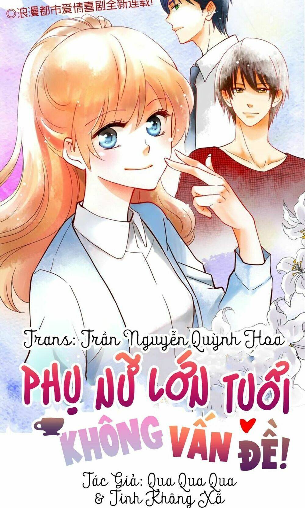 Phụ Nữ Lớn Tuổi Không Vấn Đề Chapter 1 - Trang 2