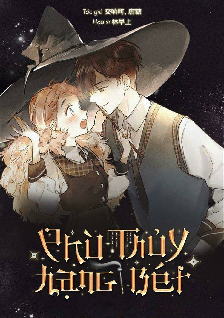 phù thủy hạng bét chapter 9 - Next Chap 10.5