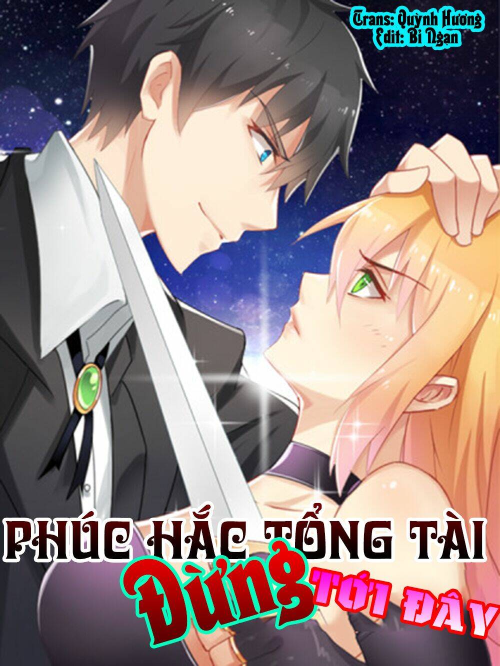 Phúc Hắc Tổng Tài Đừng Tới Đây Chapter 14 - Trang 2