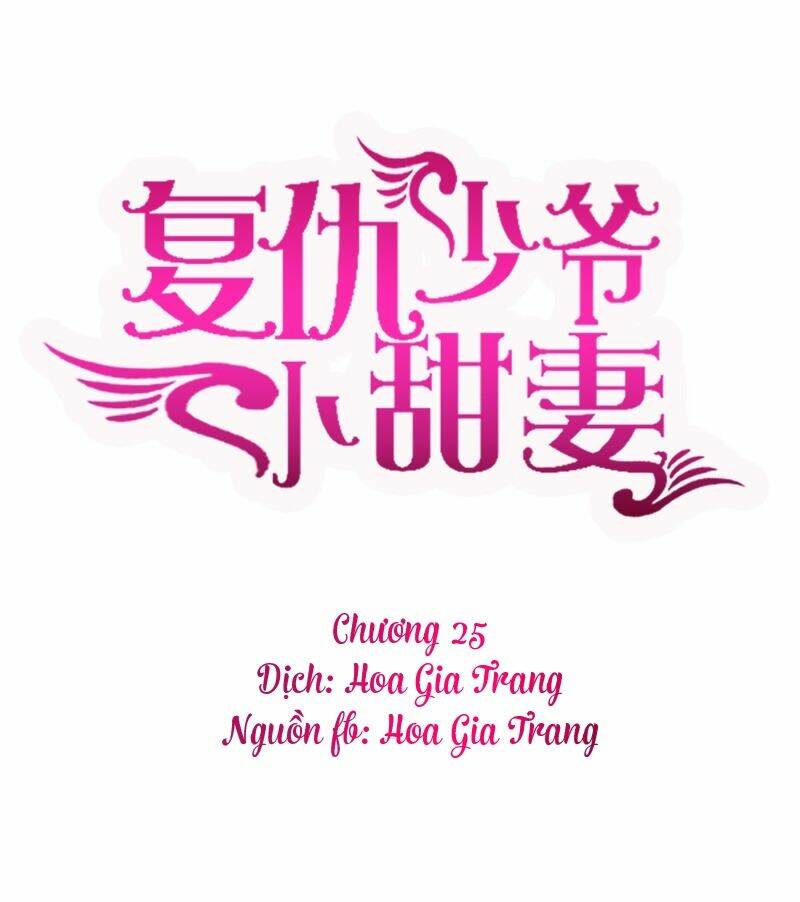 Phục Thù Thiếu Gia Tiểu Điềm Thê Chapter 25 - Trang 2