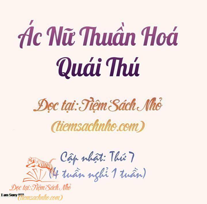 Quái Thú Bị Thuần Hóa Bởi Ác Nữ Chapter 27 - Trang 3