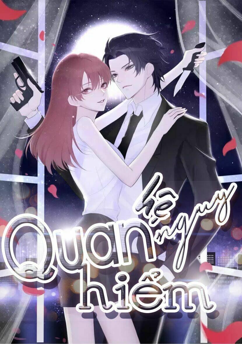 quan hệ nguy hiểm chapter 2 - Trang 2