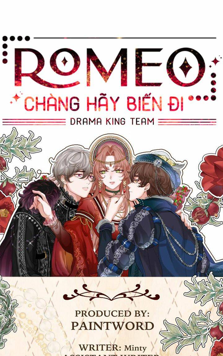 romeo, chàng hãy biến đi chapter 4 - Next Chapter 4.1