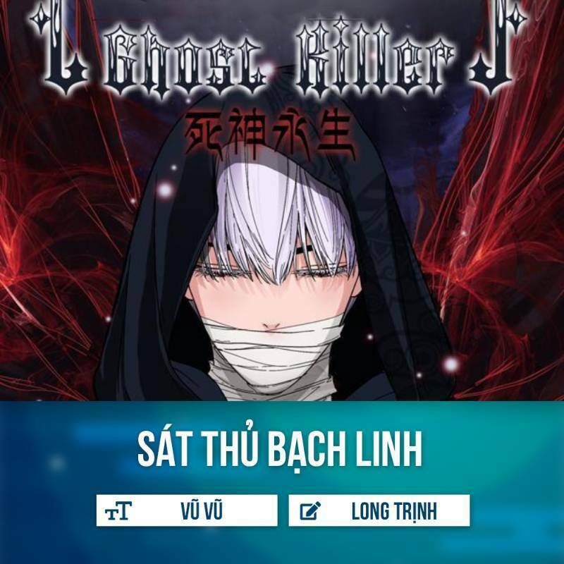 Sát Thủ Bạch Linh Chapter 1 - Trang 2