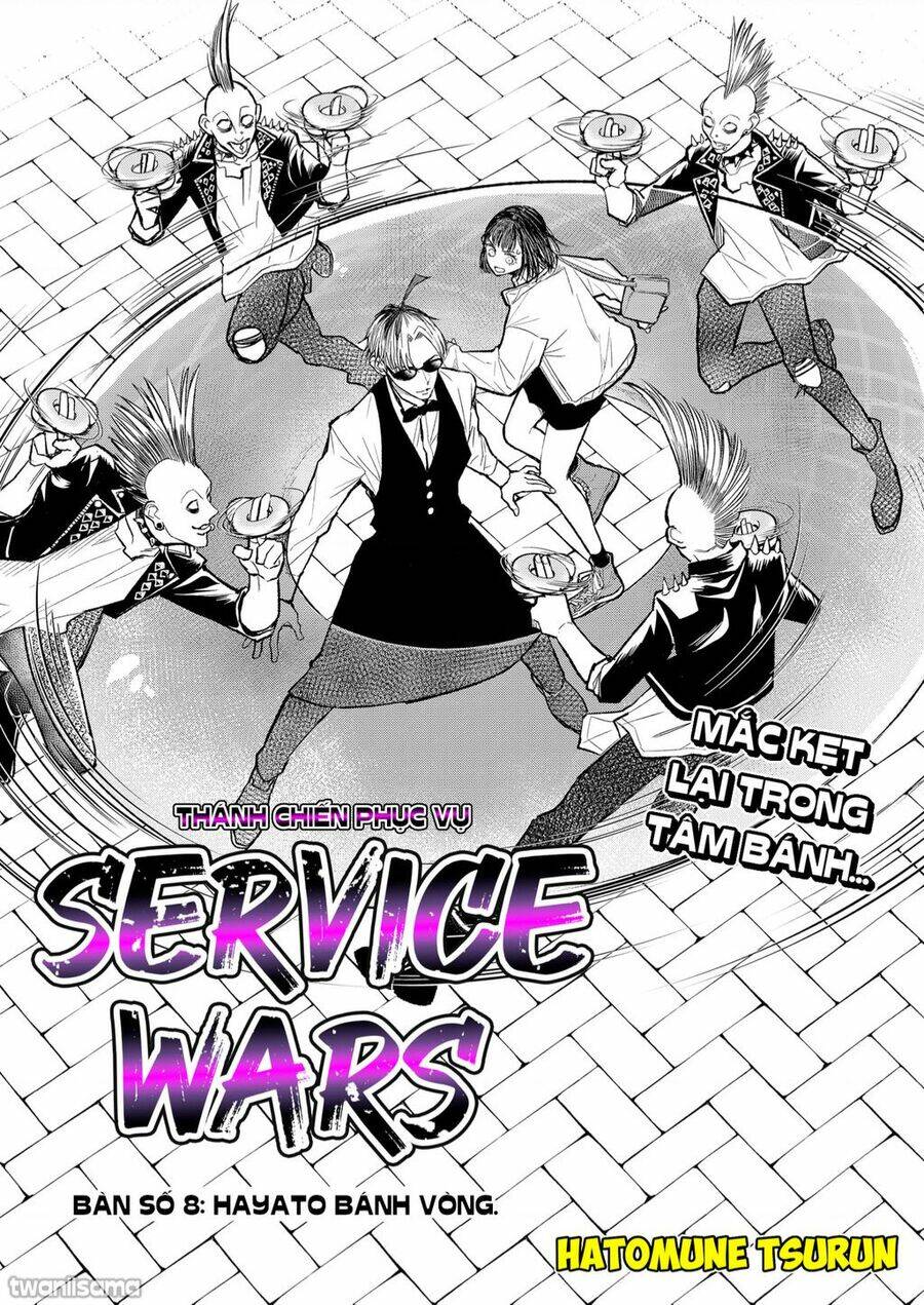 service wars - thánh chiến phục vụ chapter 8 - Trang 2