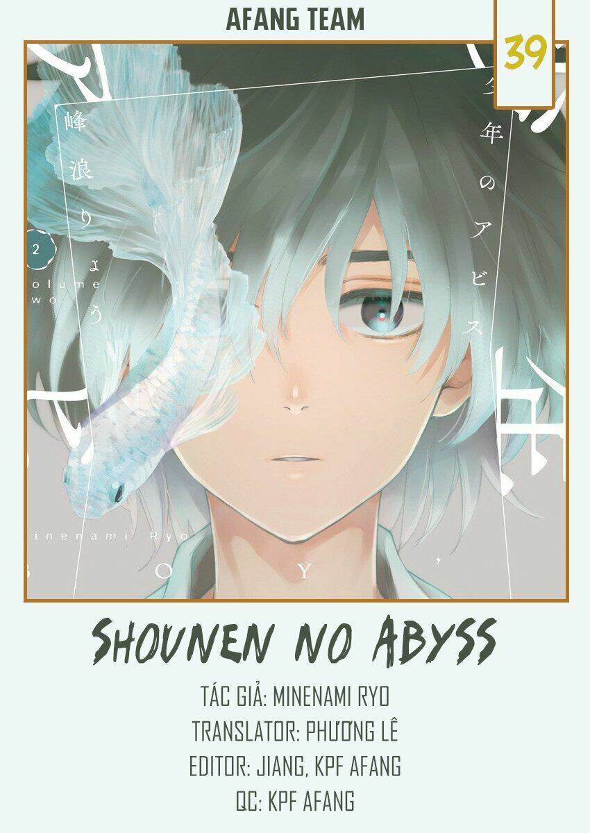 shounen no abyss chapter 39: sợi dây cứu rỗi - Next chapter 40: ngọn lửa rực sáng