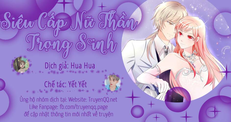 siêu cấp nữ thần trọng sinh chapter 26 - Trang 2