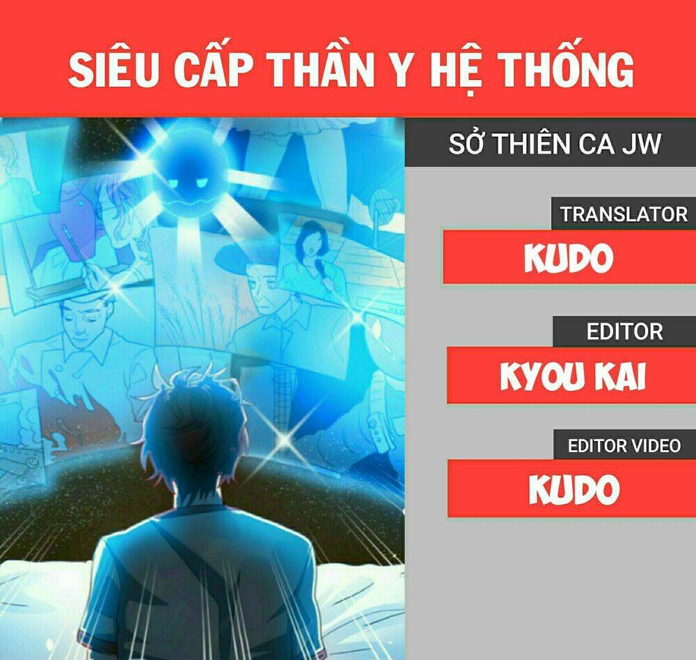 siêu cấp thần y hệ thống chapter 10 - Trang 2