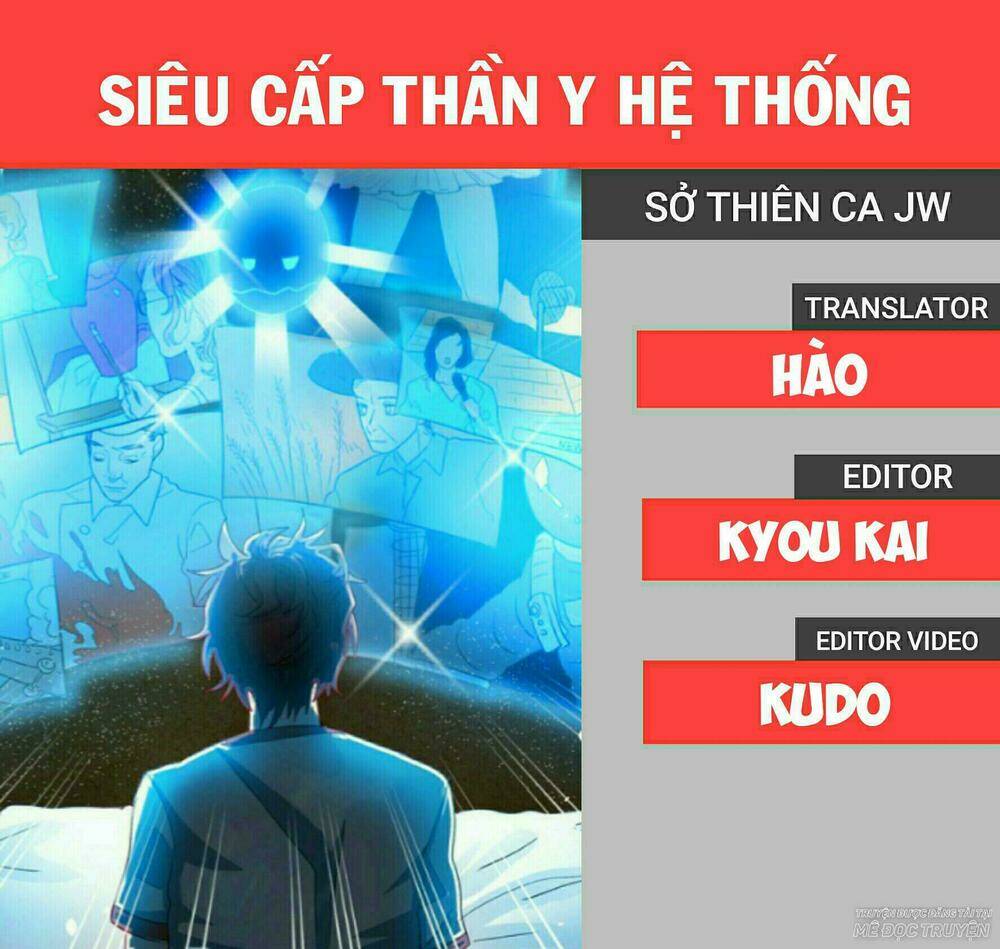 siêu cấp thần y hệ thống chapter 22: ~ 24 - Trang 2