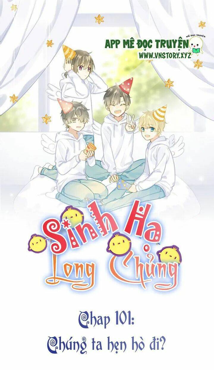 sinh hạ long chủng chapter 101: chúng ta hẹn hò đi - Next chapter 102: không yêu cậu ấy thì để tôi