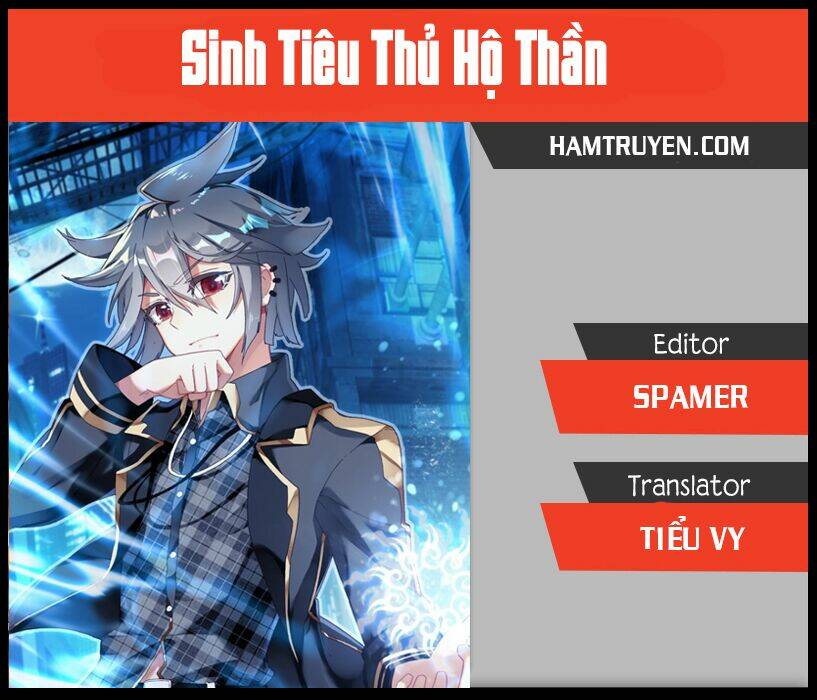 sinh tiêu thủ hộ thần chapter 17 - Trang 2