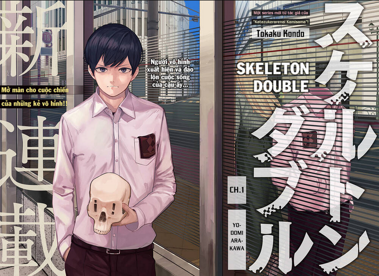 skeleton double - người vô hình chapter 1: - yodomi arakawa - Trang 2