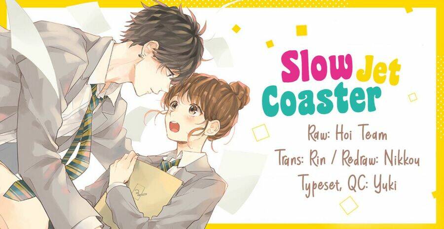 slow jet coaster chapter 11 - Trang 2