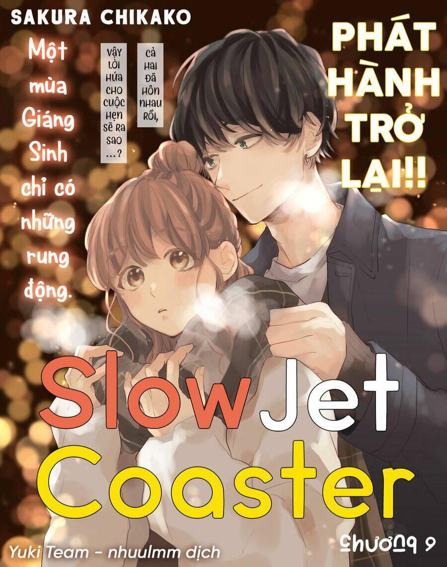 slow jet coaster chapter 9 - Next chapter 10