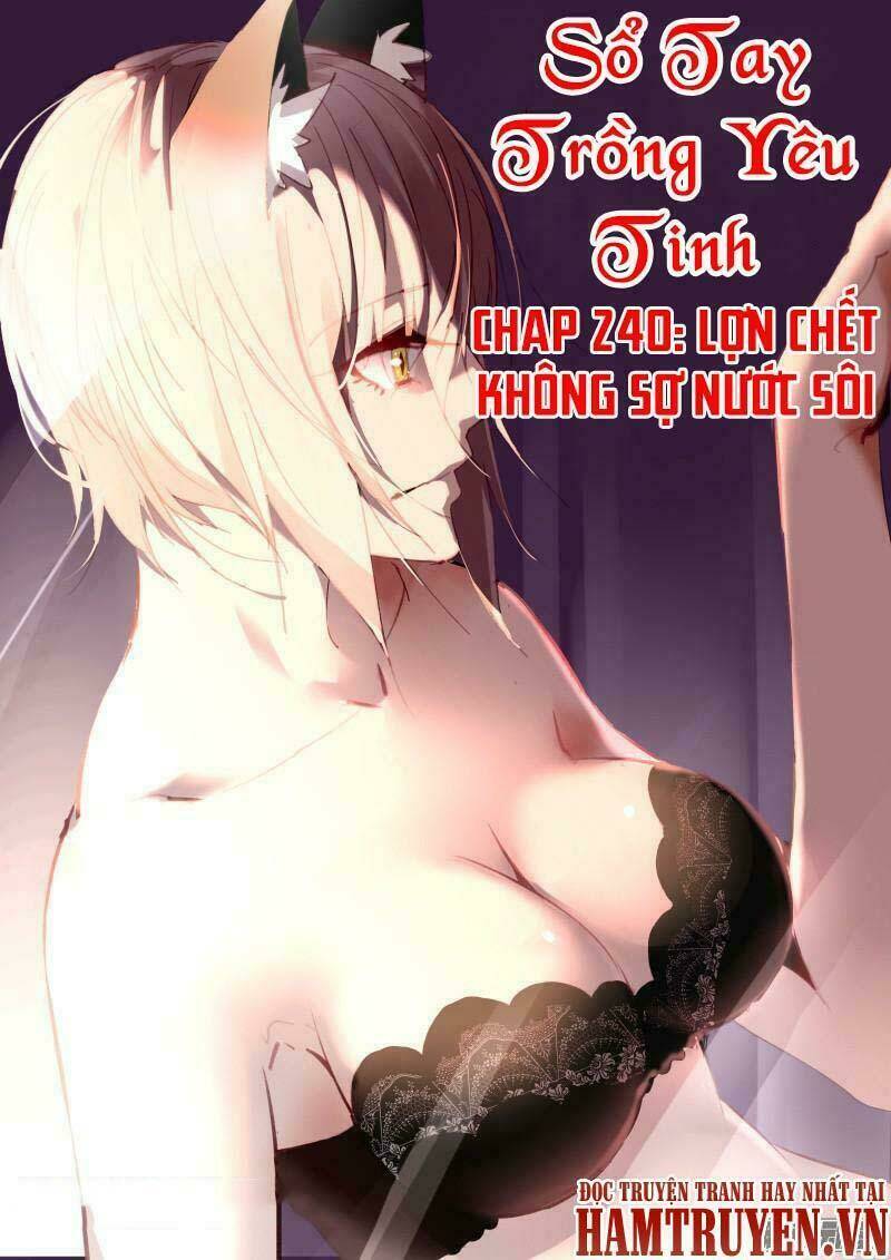 sổ tay trồng yêu tinh chapter 240 - Trang 2