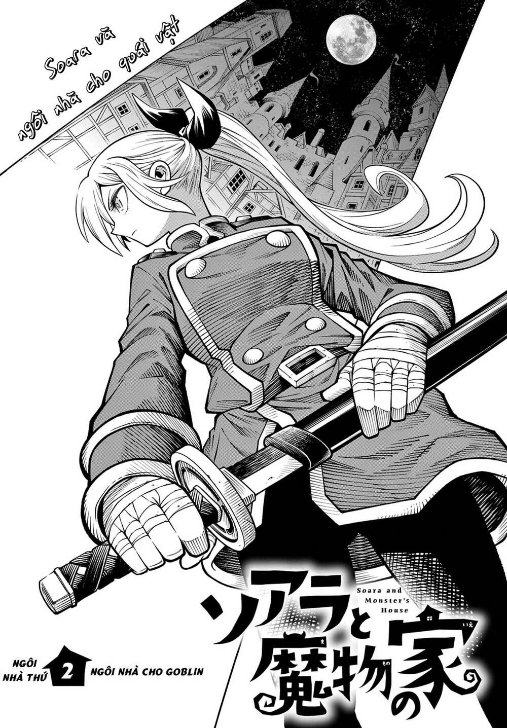 soara và ngôi nhà cho quái vật chapter 2: ngôi nhà cho goblin (phần 2) - Trang 2