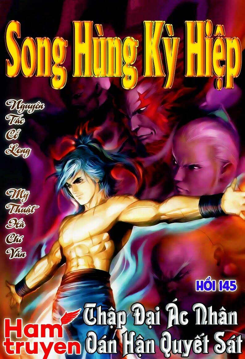 Song Hùng Kỳ Hiệp Chapter 145 - Trang 2