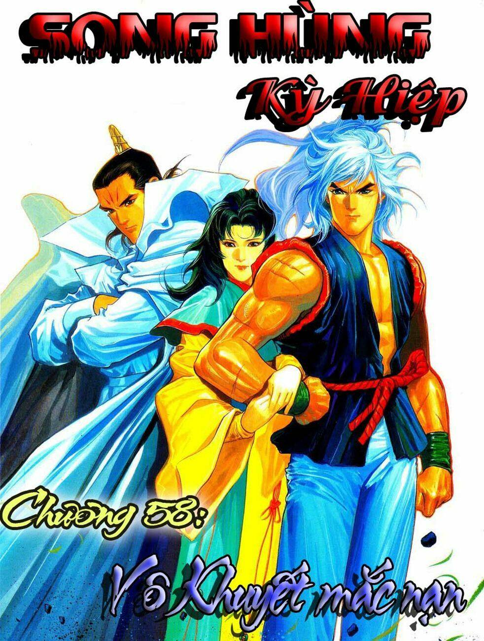 Song Hùng Kỳ Hiệp Chapter 58 - Trang 2