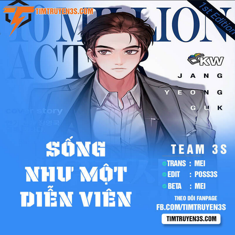 sống như một diễn viên chapter 3 - Next chapter 4