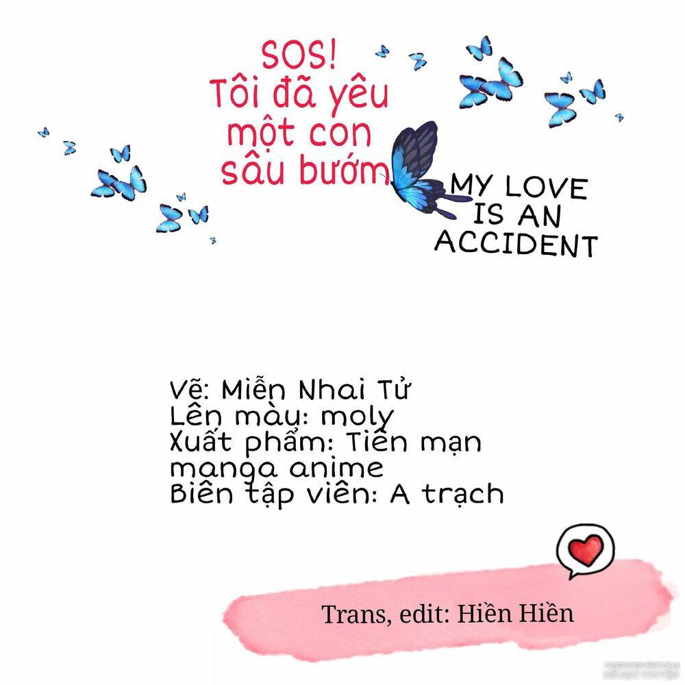 Sos! Tôi Đã Yêu Một Con Sâu Bướm Chapter 57 - Trang 2