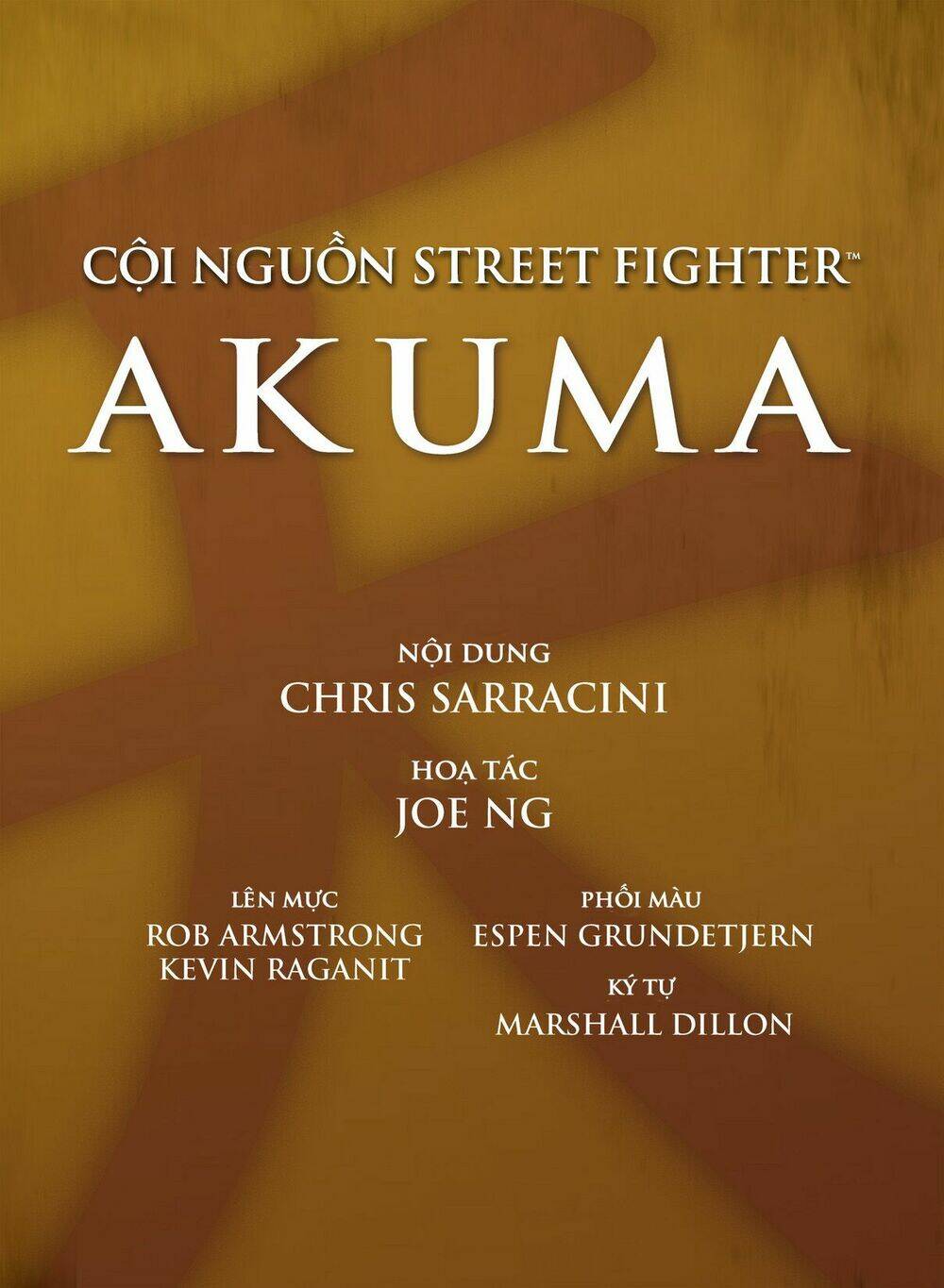 Street Fighter Origins: Akuma | Cội Nguồn Street Fighter: Akuma Chapter 3 - Trang 2